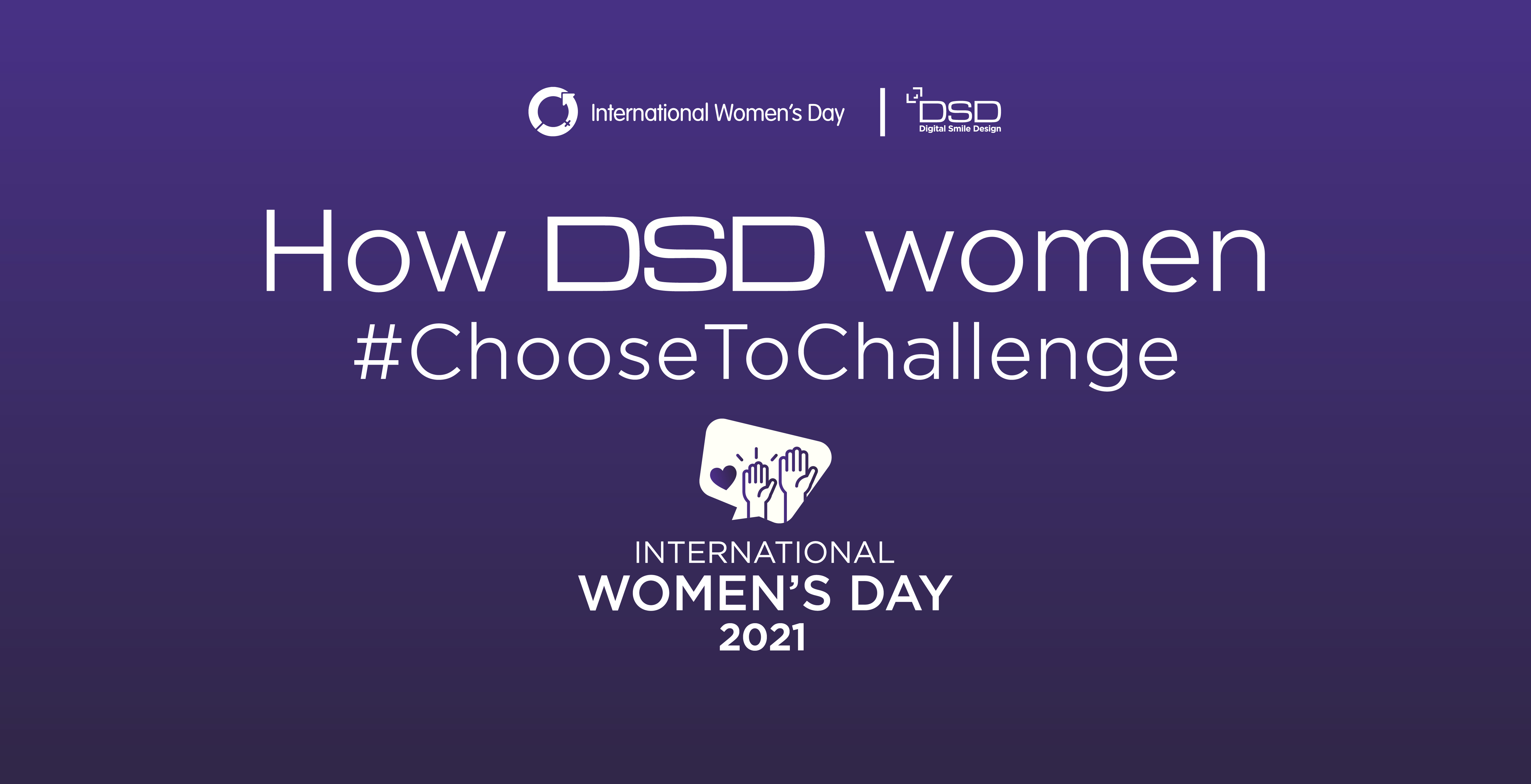 International Women's Day: How DSD women dentists #ChooseToChallenge